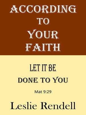 cover image of According to Your Faith